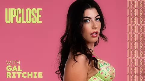 Up Close with Gal Ritchie, Scene #01