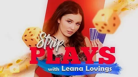 Strip Plays With Leana Lovings