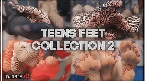 Teens Feet Collection Vol. 2 - Italianfetishvr