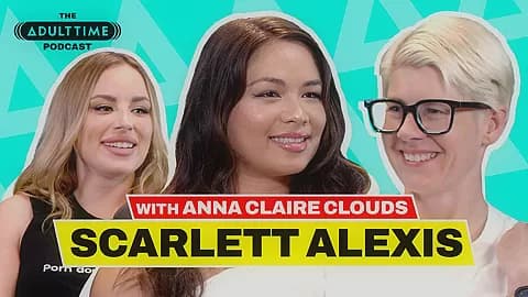 The ADULT TIME Podcast - Scarlett Alexis, Scene #01