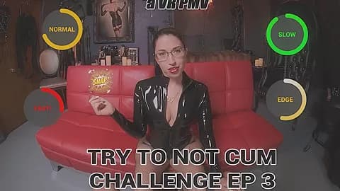 Try To Not Cum Challenge Ep3