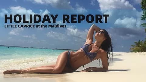 PORNLIFESTYLE Holiday Report from the Maldives - Little Caprice Dreams